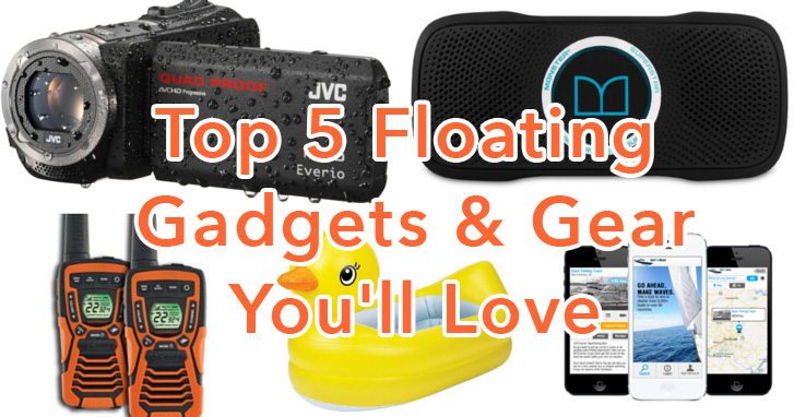 Top 5 Floating Gadgets & Gear You'll Love