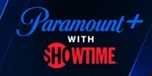 Paramount+ with SHOWTIME – $11.99/month