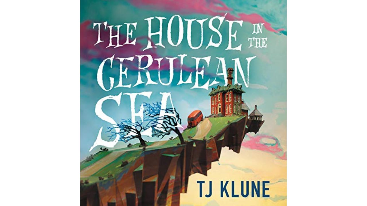 6-THE HOUSE IN THE CERULEAN SEA