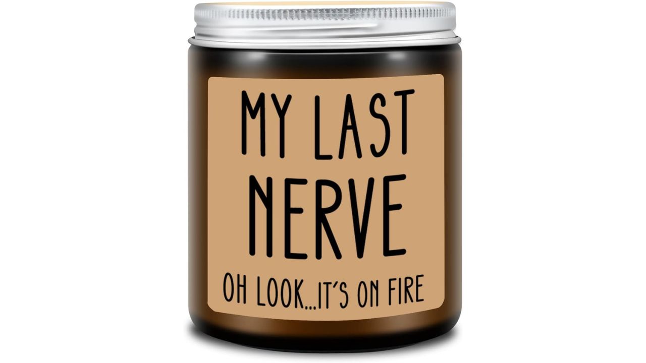 8-MY LAST NERVE CANDLE