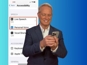 Kurt checking out Personal Voice and Live Speech features on iPhone